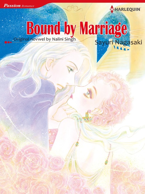Title details for Bound By Marriage by Nalini Singh - Available
